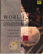 WORLD THE GLOBAL EXPERIENCE CIVILIZATIONS  VOLUME 2 1450 TO PRESENT   1992  PDF电子版封面  006500261X  PETER N.STEARNS  MICHAEL ADAS 