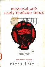MEDIEVAL AND EARLY MODERN TIMES（1966 PDF版）