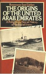 THE ORIGINS OF THE UNITED ARAB EMIRATES（1978 PDF版）