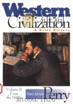 WESTERN CIVILIZATION A BRIEF HISTORY  THIRD EDITION  VOLUME 2:FROM THE 1400S（1997 PDF版）