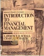 INSTRUCTOR'S MANUAL TO ACCOMPANY  INTRODUCTION TO FINANCIAL MANAGEMENT  SIXTH EDITION（1991 PDF版）