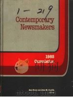 CONTEMPORARY NEWSMAKERS 1985 CUMULATION   1986  PDF电子版封面  0810322013   