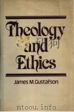 THEOLOGY AND ETHICS   1981  PDF电子版封面  0631135979   
