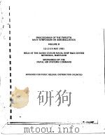 PROCEEDINGS OF THE TWELFTH NAVY SYMPOSIUM ON AEROBALLISTICS VOLUME 2     PDF电子版封面     