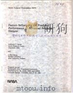 NASA TECHNICAL MEMORANDUM 82676 FACTORS INFLUENCING THE PREDICTED PERFORMANCE OF ADVANCED PROPELLER     PDF电子版封面    LAWRENCE J.BOBER AND LI-KO CHA 