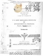 US ARMY RESEARCH INSTITUTE OF ENVIRONMENTAL MEDICINE ANNUAL PROGRESS REPORT FY80     PDF电子版封面    ELIOT D.PEARLMAN 