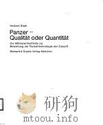 PANZER-QUALITAT ODER QUANTITAT BAND 1     PDF电子版封面  2763752544  HERBERT STARK 