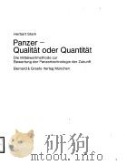 PANZER-QUALITAT ODER QUANTITAT BAND 2     PDF电子版封面  3763752544  HERBERT STARK 