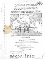 COMBAT VEHICLE COOLING/HEATING DESIGN INVESTIGATION     PDF电子版封面     