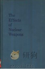 THE EFFECTS OF NUCLEAR WEAPONS THIRD     PDF电子版封面    SAMUEL GLASSTONE  PHILIP J.DOL 