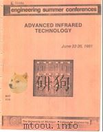 ENGINEERING SUMMER CONFERENCES ADVANCED INFRARE TECHNOLOGY     PDF电子版封面     