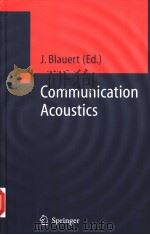 COMMUNICATION ACOUSTICS     PDF电子版封面    JENS BLAUERT 