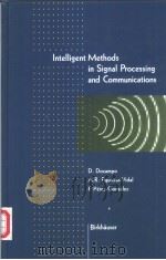 INTELLIGENT METHODS IN SIGNAL PROCESSING AND COMMUNICATIONS（ PDF版）