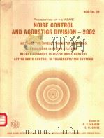 PROCEEDINGS OF THE ASME NOISE CONTROL AND ACOUSTICS DIVISION-2002（ PDF版）