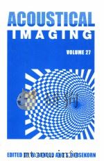 ACOUSTICAL IMAGING VOLUME 27（ PDF版）