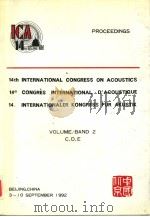 PROCEEDINGS 14TH INTERNATIONAL CONGRESS ON ACOUSTICS VOLUME/BAND 2 1992     PDF电子版封面     