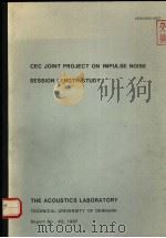 CEC JOINT PROJECT ON IMPULSE NOISE SESSION LENGTH STUDY REPORT NO.42 1987（ PDF版）