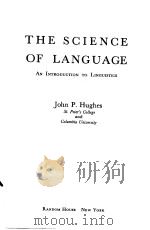 THE SCIENCE OF LANGUAGE AN INTRODUCTION TO LINGUISTICS（ PDF版）