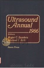 ULTRASOUND ANNUAL 1986     PDF电子版封面  0881672416  ROGER C.SANDERS  MICHAEL C.HIL 