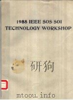 1988 IEEE SOS/SOI TECHNOLOGY WORKSHOP     PDF电子版封面     