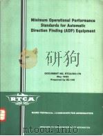MINIMUM OPERATIONAL PERFORMANCE STANDARDS FOR AUTOMATIC DIRECTION FINDING (ADF) EQUIPMENT     PDF电子版封面     