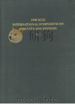 1990 IEEE INTERNATIONAL SYMPOSIUM ON CIRCUITS AND SYSTEMS VOLUME 3     PDF电子版封面     