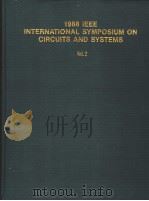 1988 IEEE INTERNATIONAL SYMPOSIUM ON CIRCUITS AND SYSTEMS PROCEEDINGS VOLUME 2（ PDF版）