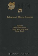 ADVANCED MICRO DEVICES BIPOLAR MICROPROCESSOR LOGIC AND INTERFACE DATA BOOK（ PDF版）