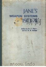 JANE‘S WEAPON SYSTEMS 1973-1974     PDF电子版封面    R.T.PRETTY AND D.H.ARCHER 