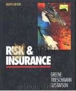 RISK AND INSURANCE  EIGHTH EDITION   1992年  PDF电子版封面    MARK R.GREENE  JAMES S.TRIESCH 