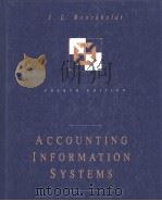 ACCOUNTING INFORMATION SYSTEMS  TRANSACTION PROCESSING AND CONTROLS  FOURTH EDITION   1996  PDF电子版封面  0256166803  J.L.BOOCKHOLDT 