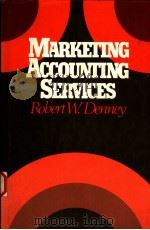 MARKETING ACCOUNTING SERVICES   1983  PDF电子版封面  0442220030  ROBERT W.DENNEY 