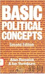 BASIC POLITICAL CONCEPTS  SECOND EDITION   1980  PDF电子版封面  0091707714   