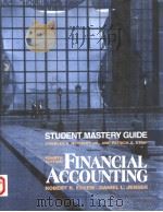STUDENT MASTERY GUIDE  FINANCIAL ACCOUNTING  FOURTH EDITION   1992  PDF电子版封面  0070210578  ROBERT K.ESKEW/DANIEL L.JENSEN 