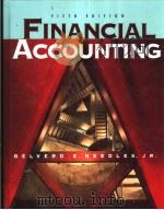 FINANCIAL ACCOUNTING  FIFTH EDITION   1995年  PDF电子版封面    BELVERD E.NEEDLES 