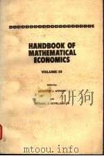 HANDBOOD OF MATHEMATICAL ECONOMICS  VOLUME 3   1986  PDF电子版封面  0444860541   