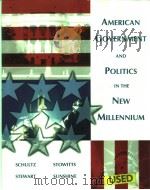 AMERICAN GOVERNMENT AND POLITICS IN THE NEW MILLENNIUM  FIRST EDITION   1998  PDF电子版封面  7890919004  CHRISTINE SCHULTZ  THERESIA ST 