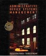 ADMINISTRATIVE OFFICE SYSTEMS MANAGEMENT  SECOND EDITION   1984年  PDF电子版封面    ELEANOR HOLLIS TEDESCO  ROBERT 