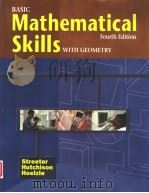 BASIC MATHEMATICAL SKILLS WITH GEOMETRY  FOURTH EDITION   1998  PDF电子版封面  0070632669  JAMES STREETER  DONALD HUTCHIS 