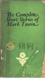 THE COMPLETE SHORT STORIES OF MARK TWAIN   1957  PDF电子版封面    CHARLES NEIDER 