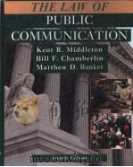 THE LAW OF PUBLIC COMMUNICATION  FOURTH EDITION   1997  PDF电子版封面  0801317150   