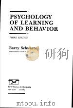 PSYCHOLOGY OF LEARNING AND BEHAVIOR  THIRD EDITION   1989  PDF电子版封面  0393957519  BARRY SCHWARTZ 