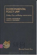 ENVIRONMENTAL POLICY LAW     PDF电子版封面  0882778862  THOMAS J.SCHOENBAUM  RONALD H. 