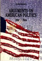 ARGUMENTS ON AMERICAN POLITICS（1991 PDF版）