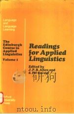 READINGS FOR APPLIED LINGUISTICS:THE EDINBURGH COURSE IN APPLIED LINGUISTICS  VOLUME 2   1973年  PDF电子版封面    J.P.B.ALLEN  S.PIT CORDER 