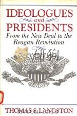IDEOLOGUES AND PRESIDENTS:FROM THE NEW DEAL TO THE REAGAN REVOLUTION（1992年 PDF版）