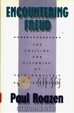 ENCOUNTERING FREUD:THE POLITICS AND HISTORIES OF PSYCHOANALYSIS（1990 PDF版）