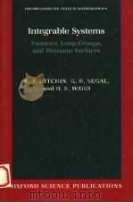 INTEGRABLE SYSTEMS   1999  PDF电子版封面  0198504217  N.J.HITCHIN  G.B.SEGAL  R.S.WA 