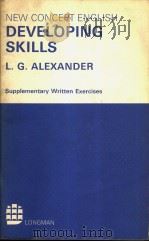 NEW CONCEPT ENGLISH  DEVELOPING SKILLS   1971年  PDF电子版封面    L.G.ALEXANDER 