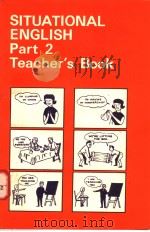 SITUATIONAL ENGLISH PART 2 TEACHER'S BOOK（ PDF版）